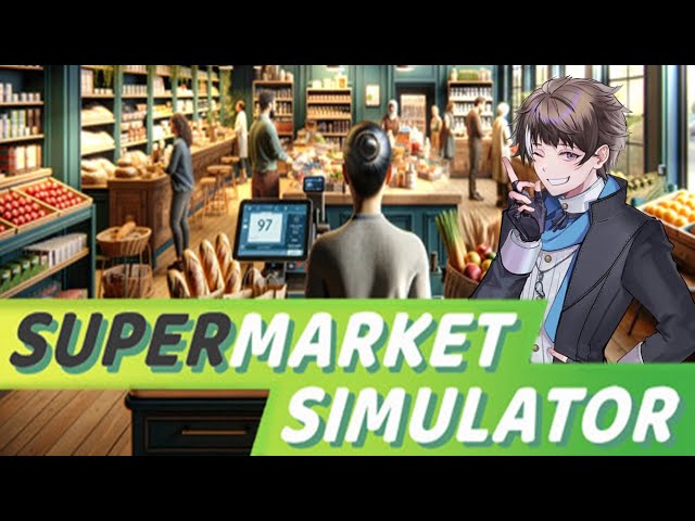 Supermarket Simulator
