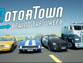Motor Town Behind The Wheel
